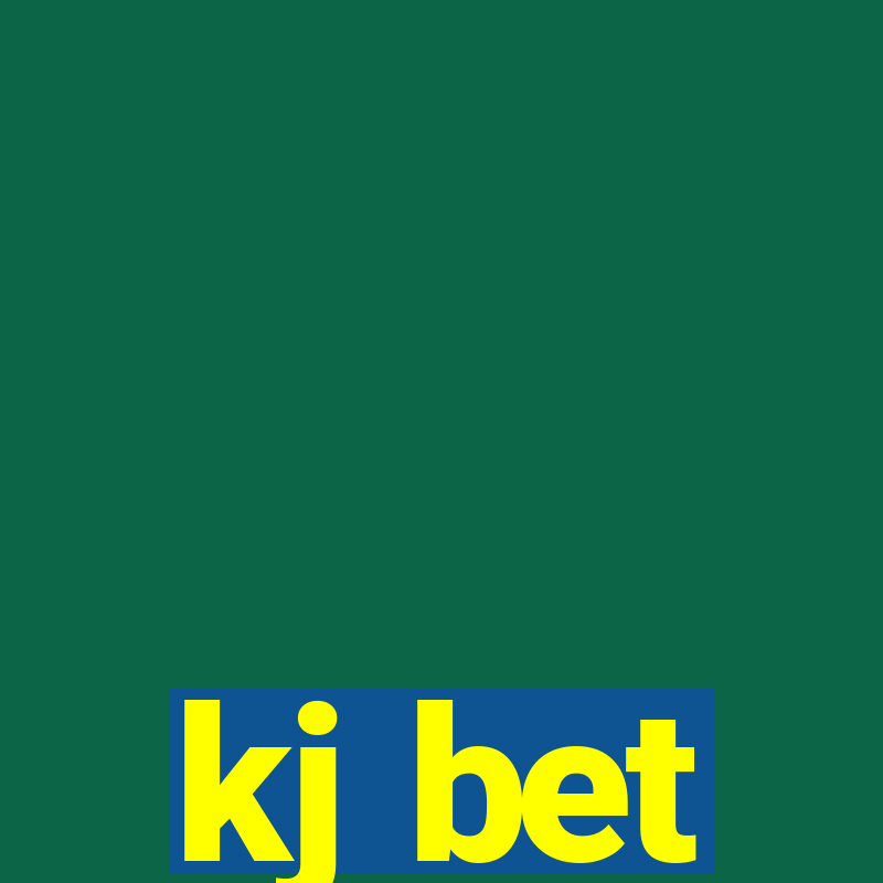 kj bet