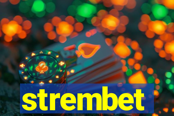 strembet