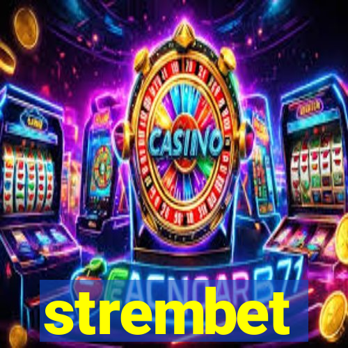 strembet