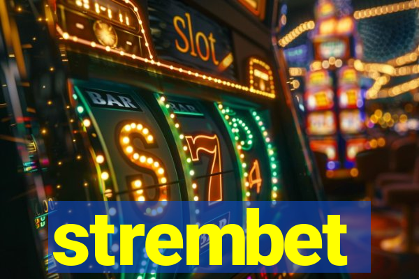 strembet