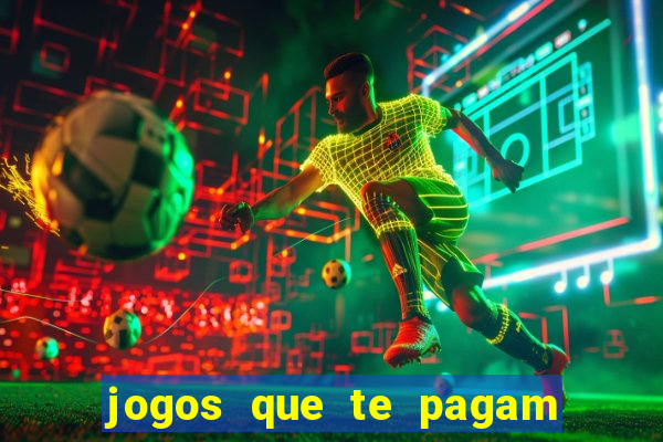 jogos que te pagam para jogar