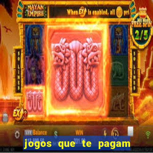 jogos que te pagam para jogar