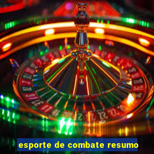 esporte de combate resumo