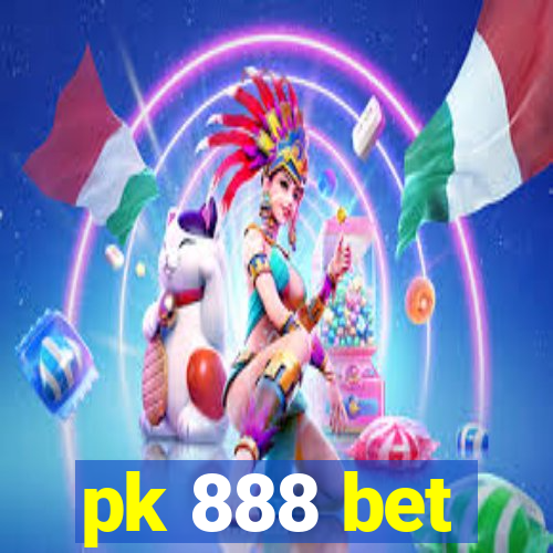 pk 888 bet