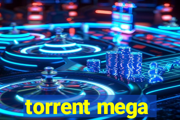 torrent mega