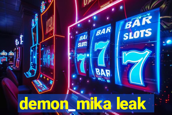 demon_mika leak