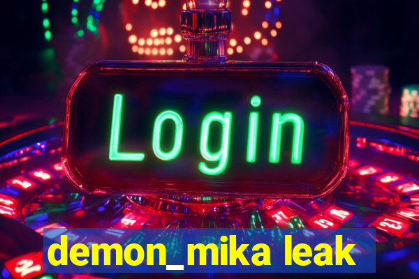 demon_mika leak