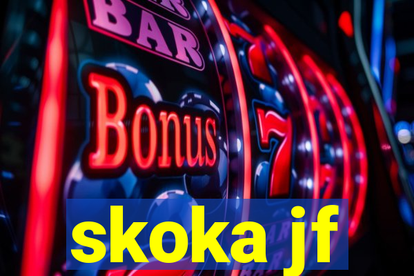 skoka jf