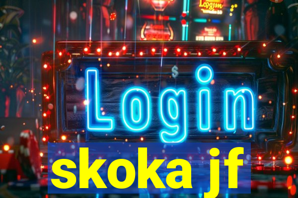 skoka jf