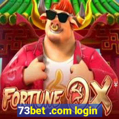 73bet .com login