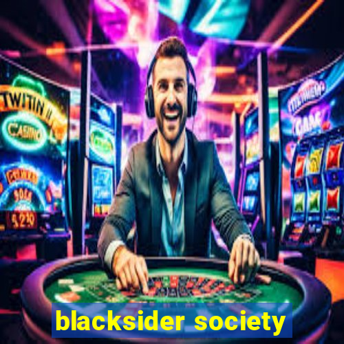 blacksider society