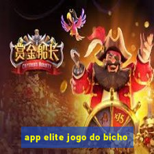 app elite jogo do bicho