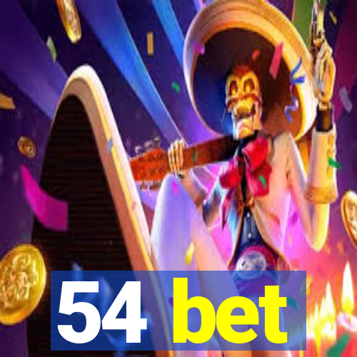 54 bet