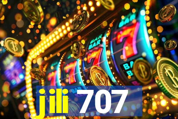 jili 707