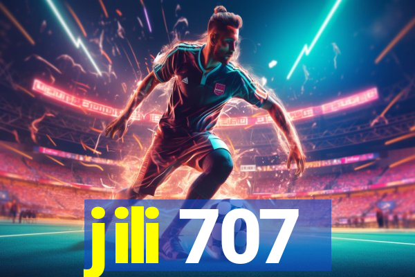 jili 707