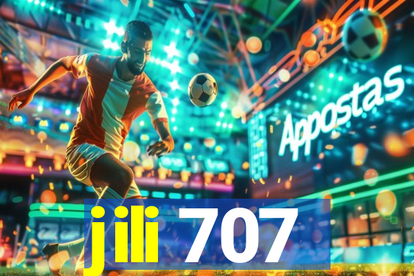 jili 707