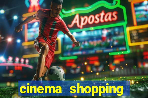 cinema shopping conquista sul