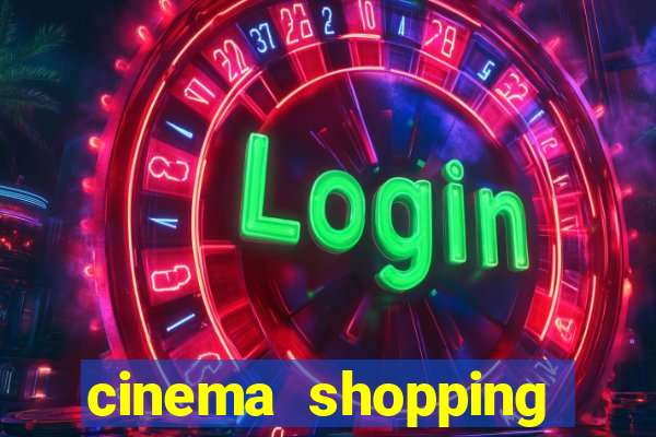 cinema shopping conquista sul