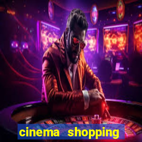 cinema shopping conquista sul