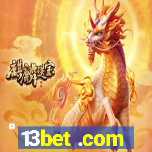 13bet .com