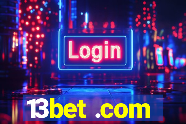 13bet .com