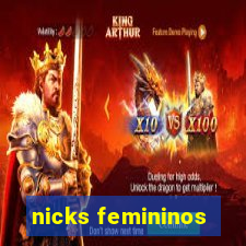 nicks femininos