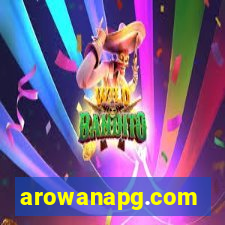 arowanapg.com