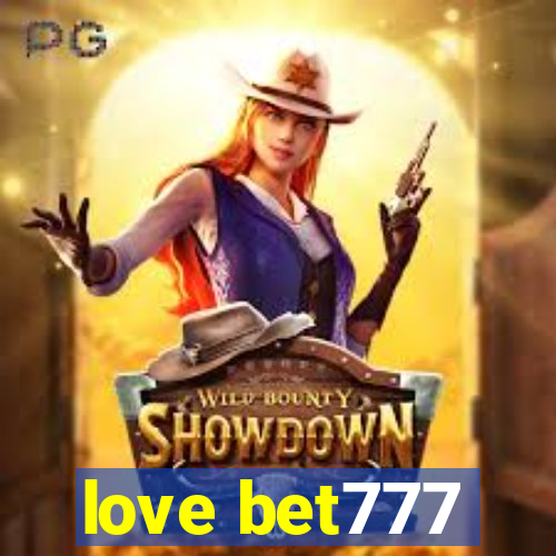 love bet777