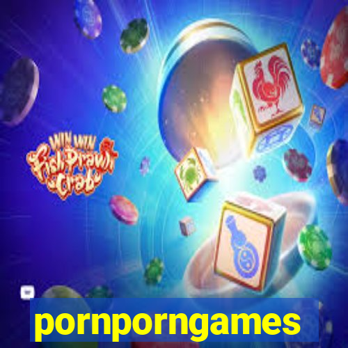 pornporngames