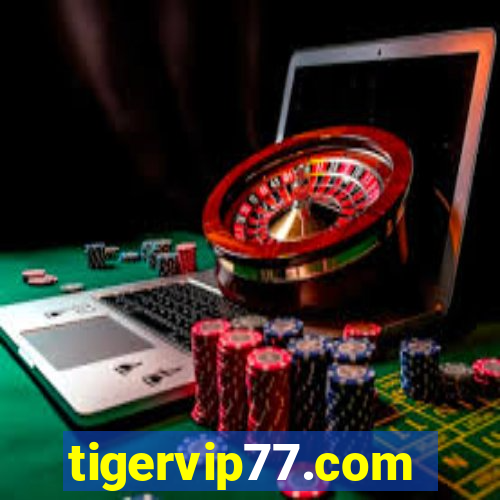 tigervip77.com