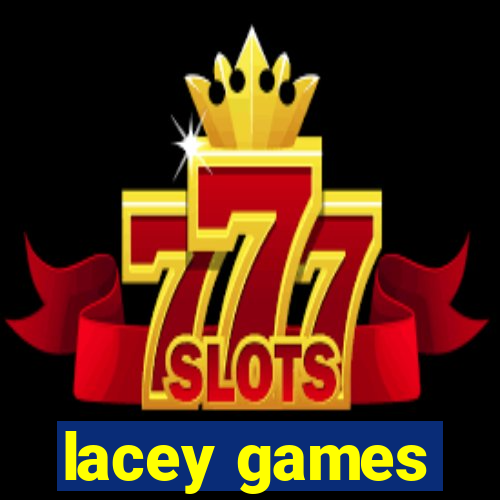 lacey games