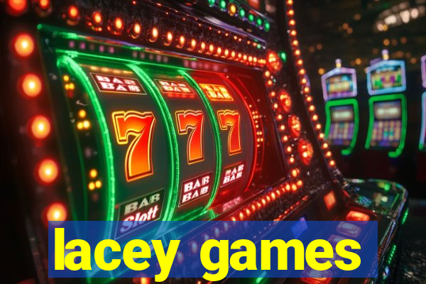 lacey games