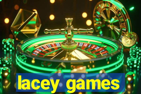 lacey games