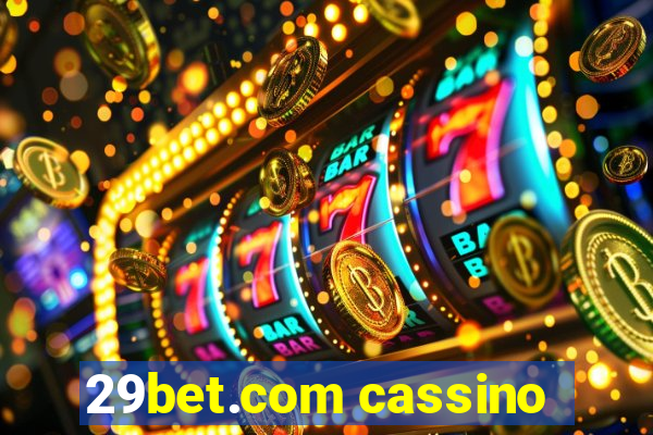 29bet.com cassino