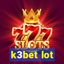 k3bet lot