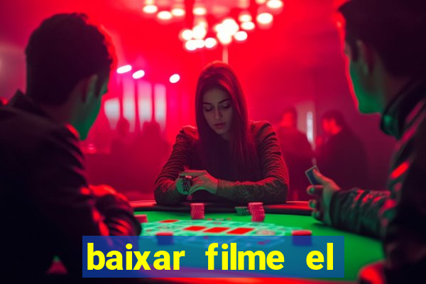 baixar filme el dorado (1966 dublado)