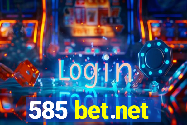 585 bet.net