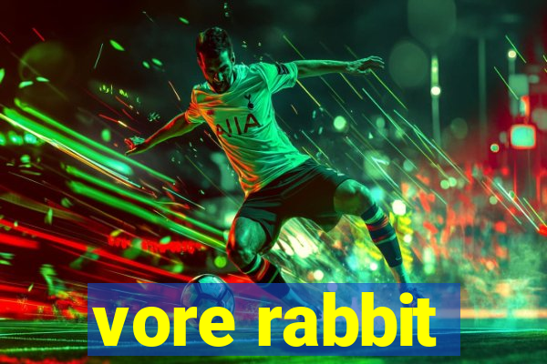 vore rabbit