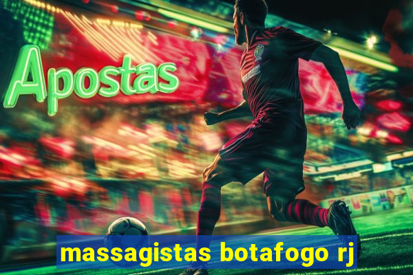 massagistas botafogo rj