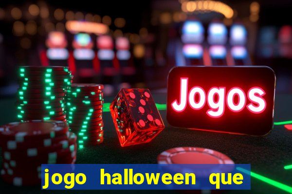 jogo halloween que paga dinheiro de verdade