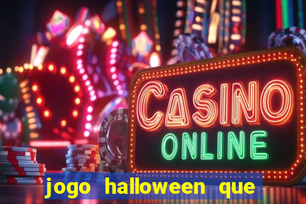 jogo halloween que paga dinheiro de verdade