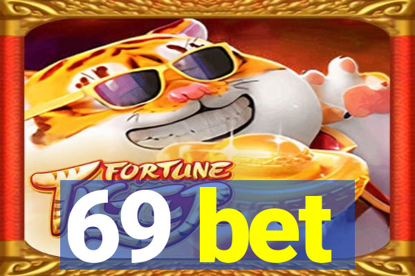 69 bet