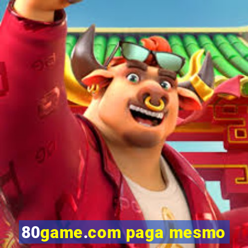 80game.com paga mesmo