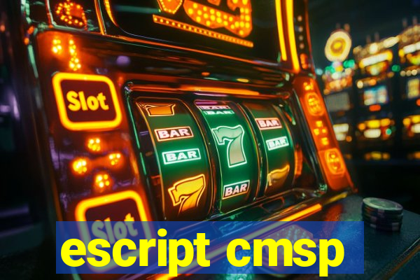 escript cmsp