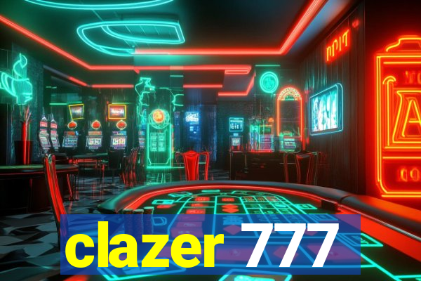 clazer 777