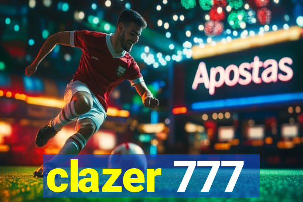 clazer 777