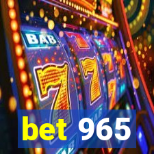 bet 965