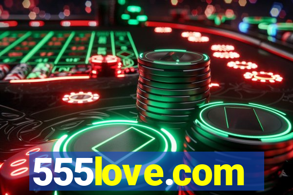 555love.com