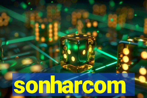 sonharcom