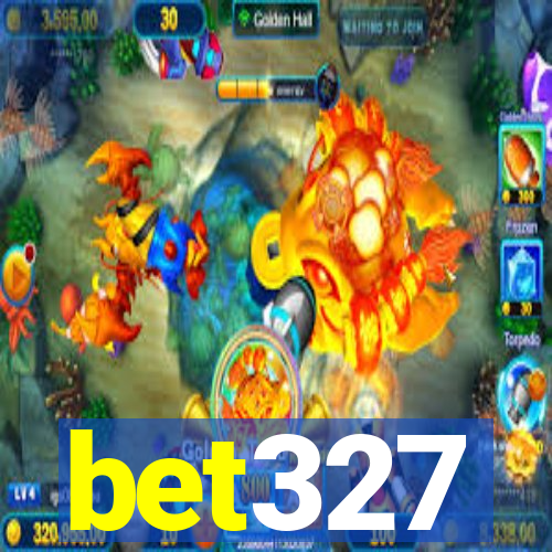 bet327